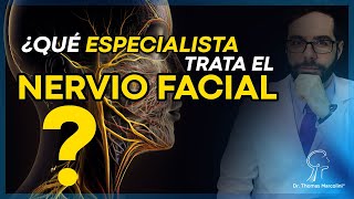 ¿Cómo se llama el doctor que trata la parálisis facial [upl. by Thrasher]