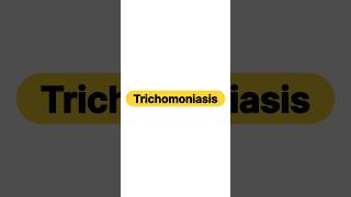 Trichomoniasis [upl. by Dahc645]