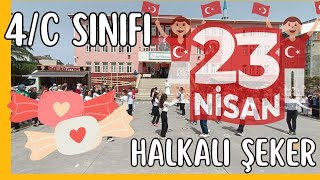 HALKALI ŞEKER 23 NİSAN ÇOCUK BAYRAMI GÖSTERİSİ 4C SINIFI [upl. by Auqenahc640]