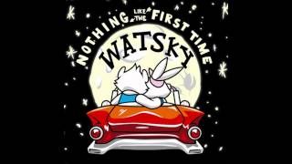 Watsky  11  Bucketlist [upl. by Malone]