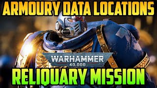 Reliquary Operation Armoury Data Locations  Warhammer 40000 Space Marine 2 [upl. by Lehman]