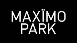 Maximo Park  Wraithlike [upl. by Qerat]