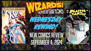 WIZARDS Wednesday Rewind Exceptional XMenPlastic Man No More [upl. by Edrea]