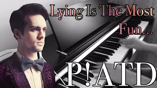 Lying Is The Most Fun PIANO COVER Panic At The Disco  olliefilms [upl. by Brightman]