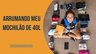 O que levar num mochilão de 40L Checklist pro verão PARTE 2 [upl. by Anneh281]