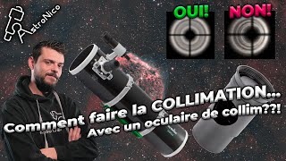 comment faire la collimation   oculaire de collimation [upl. by Schuster]