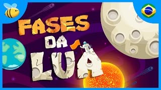 As Fases da Lua  Vídeos Educativos para Crianças [upl. by Dorkus]