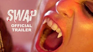 Swap 2024 Official Trailer [upl. by Bonis]