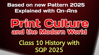 Print Culture and The Modern World  Full Chapter Explanation Class 10 History  CBSE NCERT Covered [upl. by Blayze]