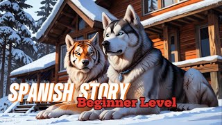 Moral Story 001 A1 El Husky Siberiano y el Tigre [upl. by Leilah519]