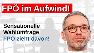 FPÖ im Aufwind Sonntagsfrage Nationalratswahlen Wahlumfrage Prognose Hochrechnung FPÖ klarer Sieger [upl. by Charie]