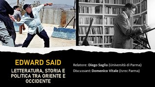 Edward Said letteratura storia e politica tra Oriente e Occidente [upl. by Sams]