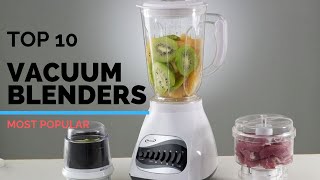 10 Best Vacuum Blenders 2020  Best Selling Product Reviews [upl. by Eniaral85]