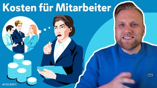 Mitarbeiter einstellen Lohnt sich das Kosten amp Kalkulation für Arbeitgeber [upl. by Loralee653]