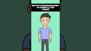 Reletive after brainwashing my parents 👨‍👩‍👦 for 3 hours reletive animation [upl. by Obeded]