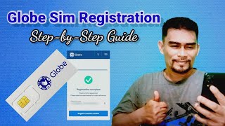 PAANO MAGREGISTER NG GLOBE SIM  How to Register Globe SIM  StepbyStep Guide [upl. by Jennette]