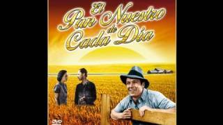 EL PAN NUESTRO DE CADA DIA Our Daily Bread 1934 Full Movie Spanish Cinetel [upl. by Emelen]