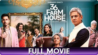 36 Farmhouse  Hindi Full Movie Barkha Singh Amol Parashar Flora Saini Sanjay Mishra Vijay Raaz [upl. by Celestina768]