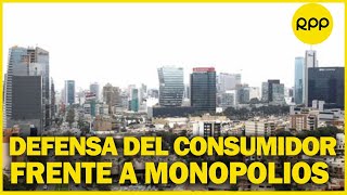 Perú ¿tiene sentido prohibir los monopolios [upl. by Notnerb]