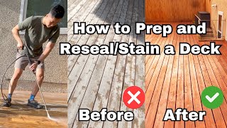 How to Prep and RestainSeal a Deck  DIY Guide [upl. by Yerfdog]