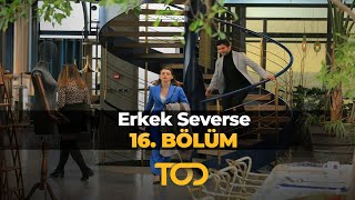 Erkek Severse 16 Bölüm  Zeynepin Çıkmazı [upl. by Ybok]