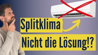 Wärmepumpe im Altbau LuftWasserWärmepumpe besser als Splitklima [upl. by Areem187]