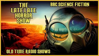 BBC SCIENCE FICTION OLD TIME RADIO SHOWS 2 [upl. by Ardene]