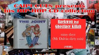 Raekwon feat Ghostface Killah  rainy dayz Mr Dalvin long dirty mix 1996 [upl. by Keriann]