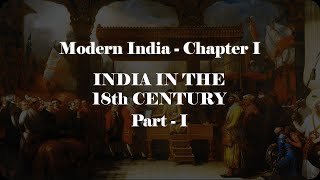 Modern India Chapter 1  India in the 18th Century  Part I in Tamil [upl. by Gilchrist767]