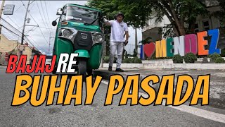 BAJAJ RE  JAY TODA BUHAY PASADA threewheeler tuktuk mendez [upl. by Eiramanitsirhc]