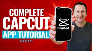 CapCut App Video Editing Tutorial  COMPLETE Guide 2023 [upl. by Iramohs]