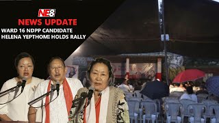 Kohima Ward 16 NDPP candidate Helena Yepthomi holds rally [upl. by Bonne740]