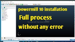 powermill 10 installation problem thik kaise kare  all error solved in powermill [upl. by Sufur]