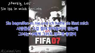 독일어 가사해석 Fertig Los  Sie ist in mich verliebt Lyrics Korean [upl. by Adeehsar]