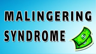 Malingering Symptoms Treatment and Causes [upl. by Ainatnas]