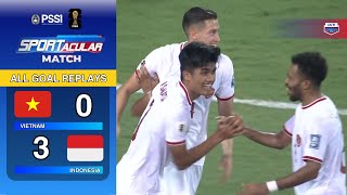 KOMPILASI GOAL INDONESIA VS VIETNAM KUALIFIKASI PIALA DUNIA 2026 LEG 2 [upl. by Noreh]