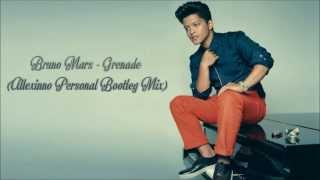 Bruno Mars  Grenade Allexinno Personal Bootleg Mix [upl. by Shoifet25]