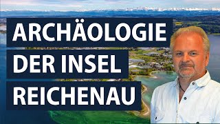 Archäologische Erforschungen der Klosterinsel Reichenau – Dr Bertram Jenisch [upl. by Elcarim577]