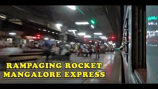 Rampaging ROCKET  MUMBAI CSMT to THANE non stop journey in Mangaluru Express [upl. by Yreffoeg]