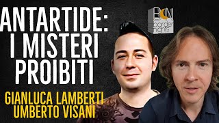 ANTARTIDE I MISTERI PROIBITI  UMBERTO VISANI e GIANLUCA LAMBERTI [upl. by Bixler632]