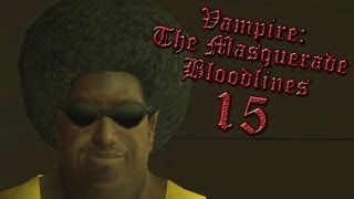 Vampire The Masquerade Bloodlines Fat Larrys Parking Problem Part 15 [upl. by Bowes]