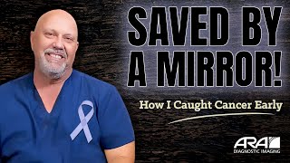 How a SelfExam Saved My Life A Testicular Cancer Story  ARA Diagnostic Imaging [upl. by Musser]