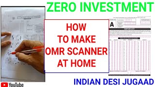 HOW TO MAKE OMR SCANNER AT HOME  OMR SCANNER  BEST DESI JUGAAD TO MAKE OMR SCANNER [upl. by Fifi]