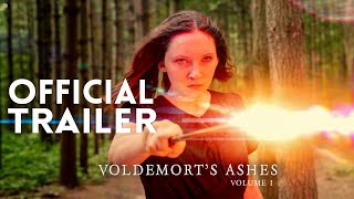 Voldemorts Ashes Vol 1  Official Trailer  Harry Potter Fan Film [upl. by Katuscha]