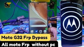 moto g32 frp bypass android 13 without pc all moto Frp bypass without pc [upl. by Mcclenon]