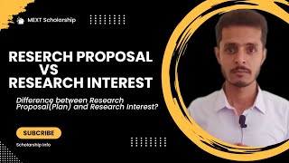 Research proposal vs research interest  Difference  Mext Scholarship  2025 🇯🇵 [upl. by Adnawot]