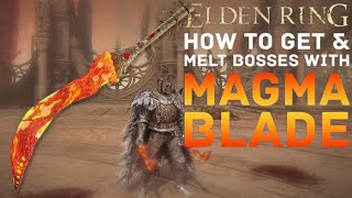 Strongest Magma Blade build in Elden Ring  Farming Location [upl. by Hillard]