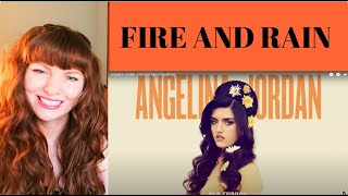 Angelina Jordan Fire and Rain Reaction First listen [upl. by Ninon]