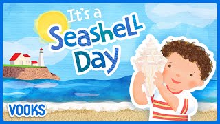 Read Aloud Kids Book Its A Seashell Day  Vooks Narrated Storybooks [upl. by Eesac]