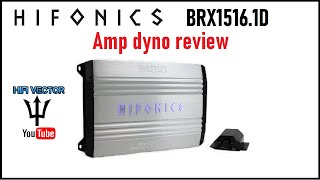 Hifonics Brutus BRX15161D amp dyno review car audio subwoofer amplifier [upl. by Nylirek741]